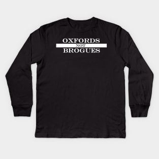 oxfords not brogues Kids Long Sleeve T-Shirt